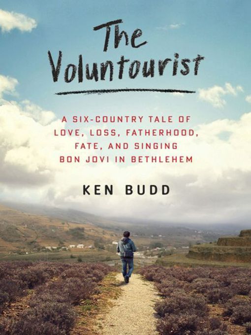 Title details for The Voluntourist by Ken Budd - Available